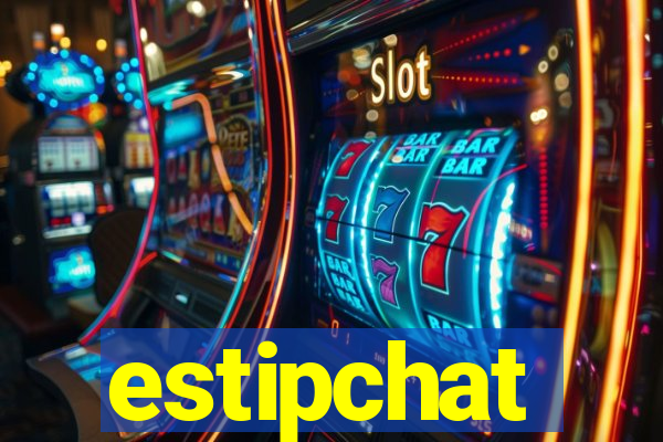 estipchat