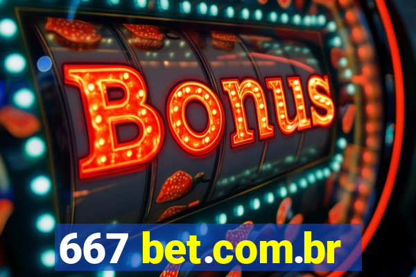 667 bet.com.br