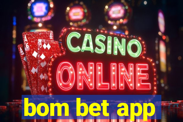 bom bet app