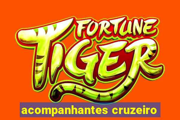 acompanhantes cruzeiro