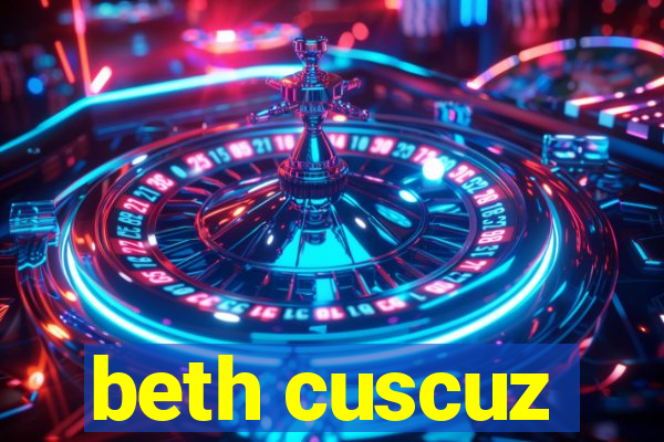beth cuscuz