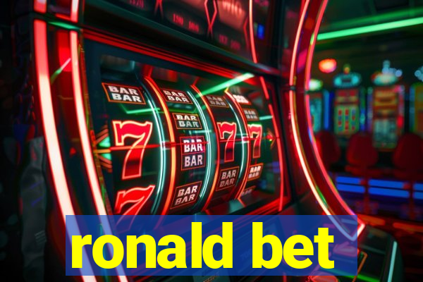 ronald bet
