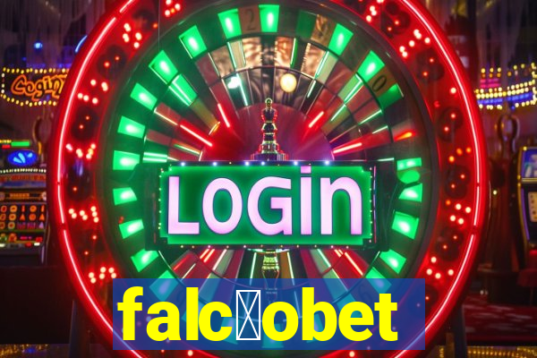 falc茫obet