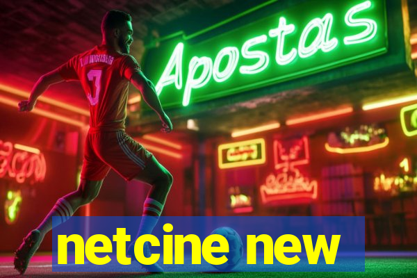 netcine new