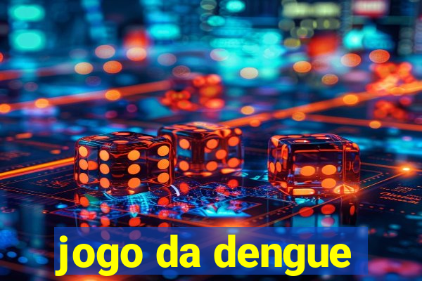 jogo da dengue
