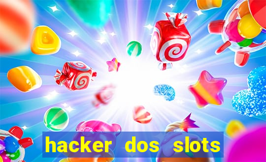 hacker dos slots porcentagem grátis
