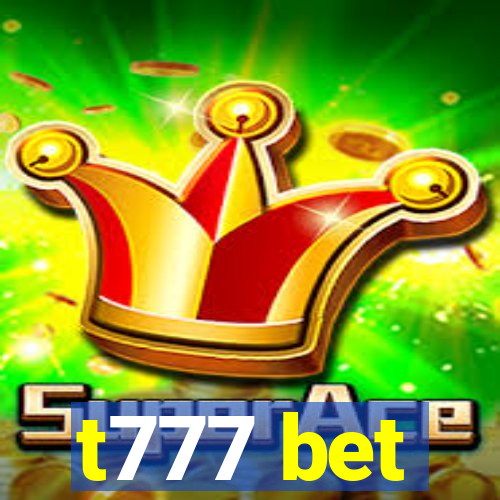 t777 bet