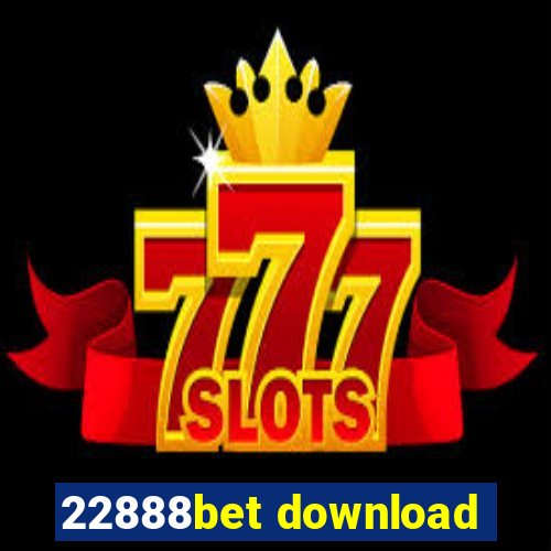 22888bet download