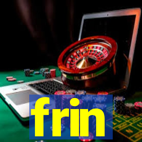 frin