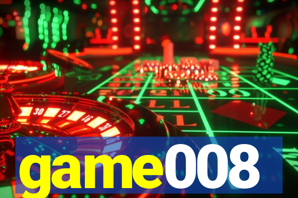 game008