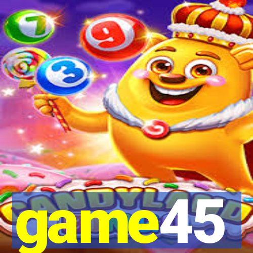 game45