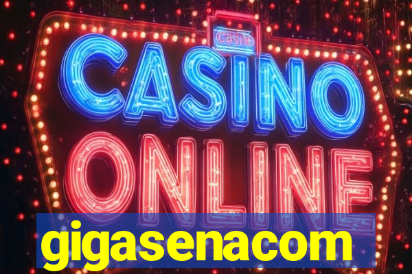 gigasenacom