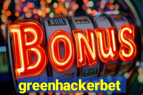 greenhackerbet