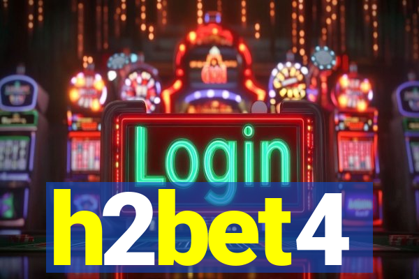 h2bet4
