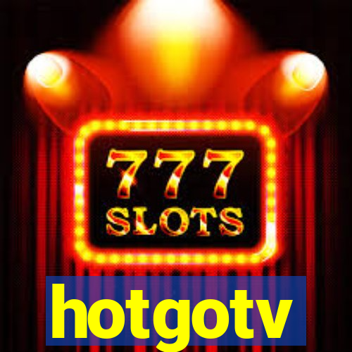 hotgotv