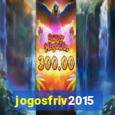 jogosfriv2015