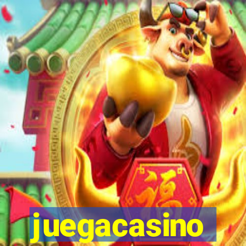 juegacasino