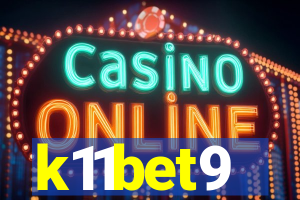 k11bet9