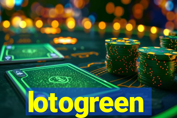 lotogreen