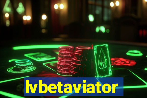 lvbetaviator