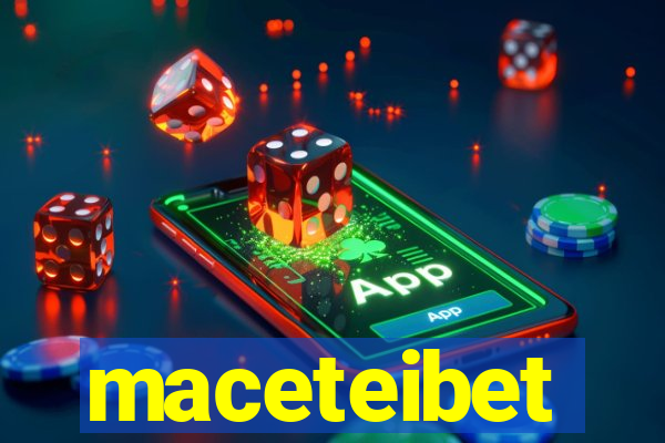maceteibet
