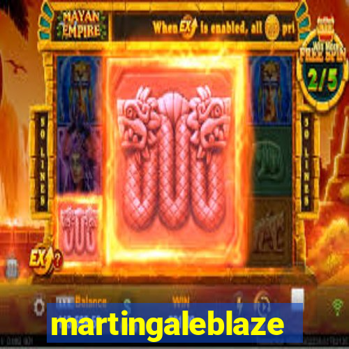 martingaleblaze