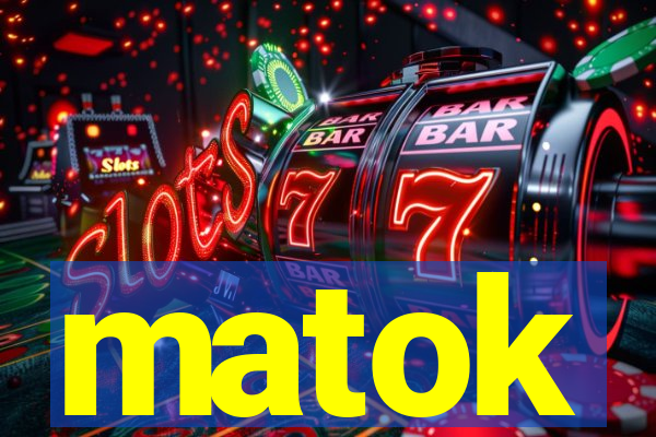 matok