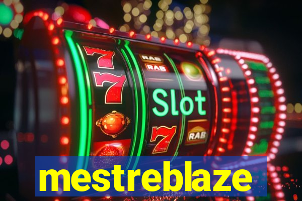 mestreblaze