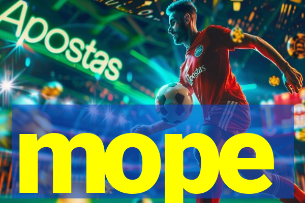 mope