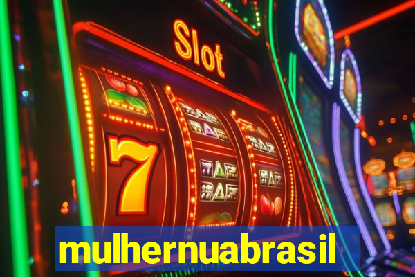 mulhernuabrasil