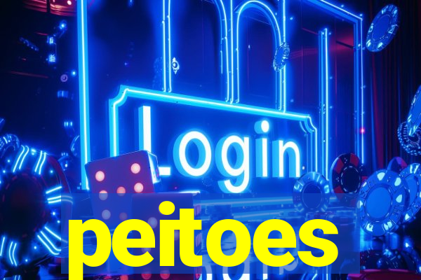 peitoes