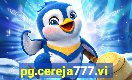 pg.cereja777.vip