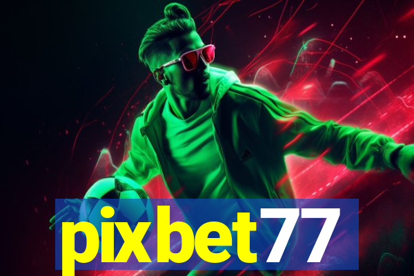pixbet77