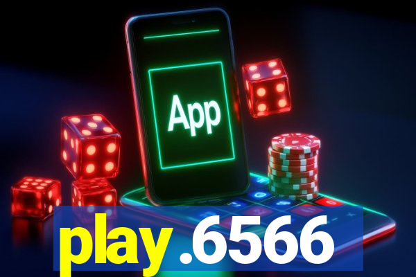 play.6566