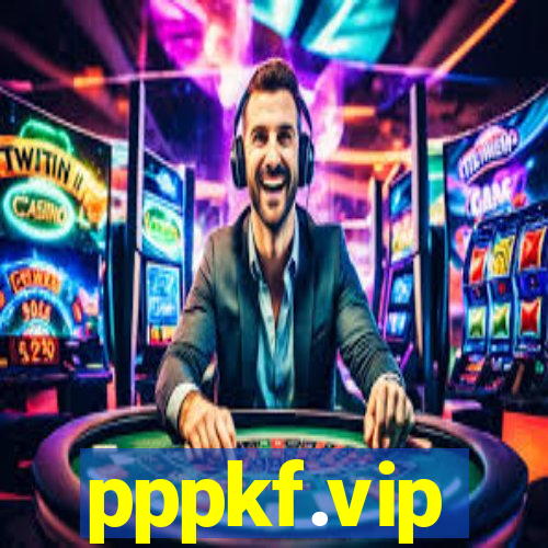 pppkf.vip