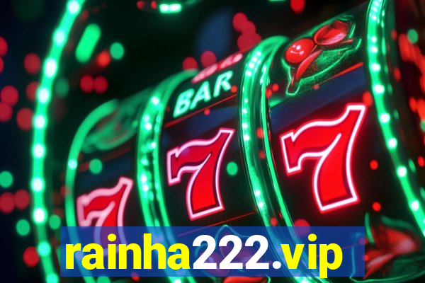 rainha222.vip