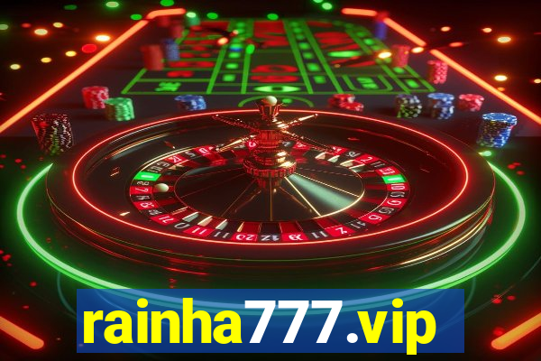 rainha777.vip