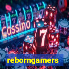 reborngamers
