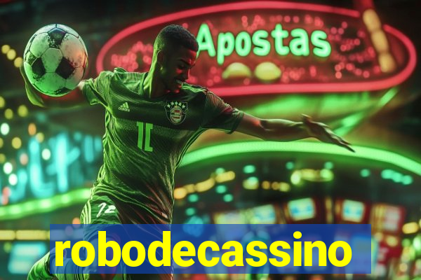 robodecassino