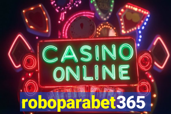 roboparabet365