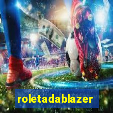 roletadablazer
