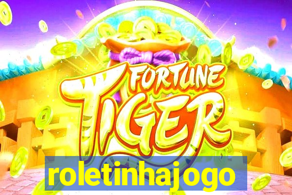 roletinhajogo