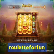 rouletteforfun
