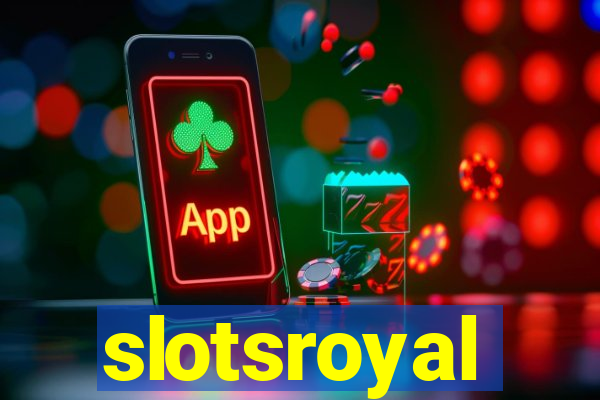 slotsroyal