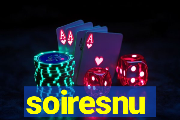 soiresnu