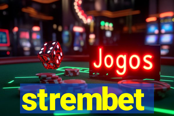 strembet