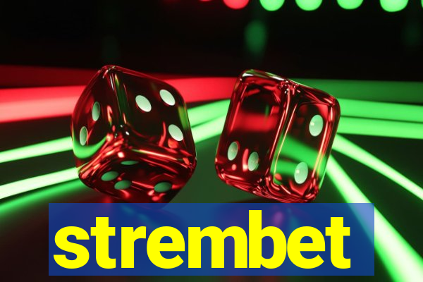 strembet