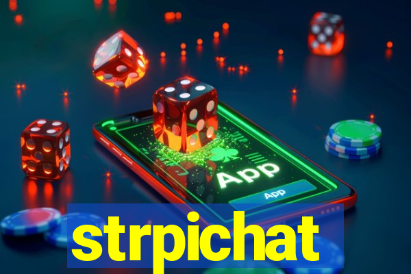 strpichat
