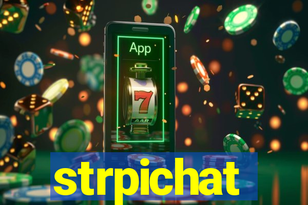 strpichat