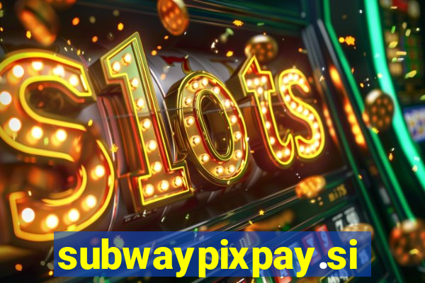 subwaypixpay.site